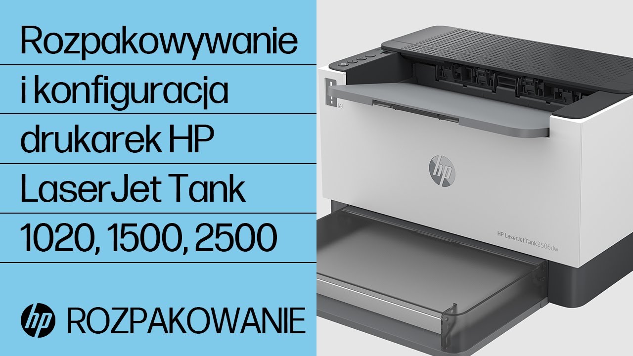 Rozpakowywanie i konfiguracja drukarek HP LaserJet Tank 1020, 1500, 2500 | Drukarki HP | HP Support