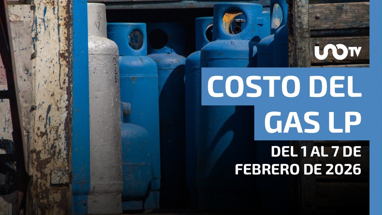 Precio del gas LP del 1 al 7 de febrero de 2026