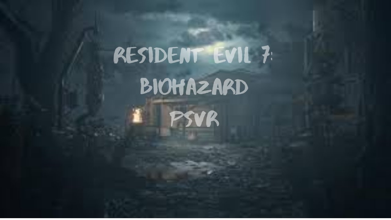 Resident Evil: VR Commentary Live