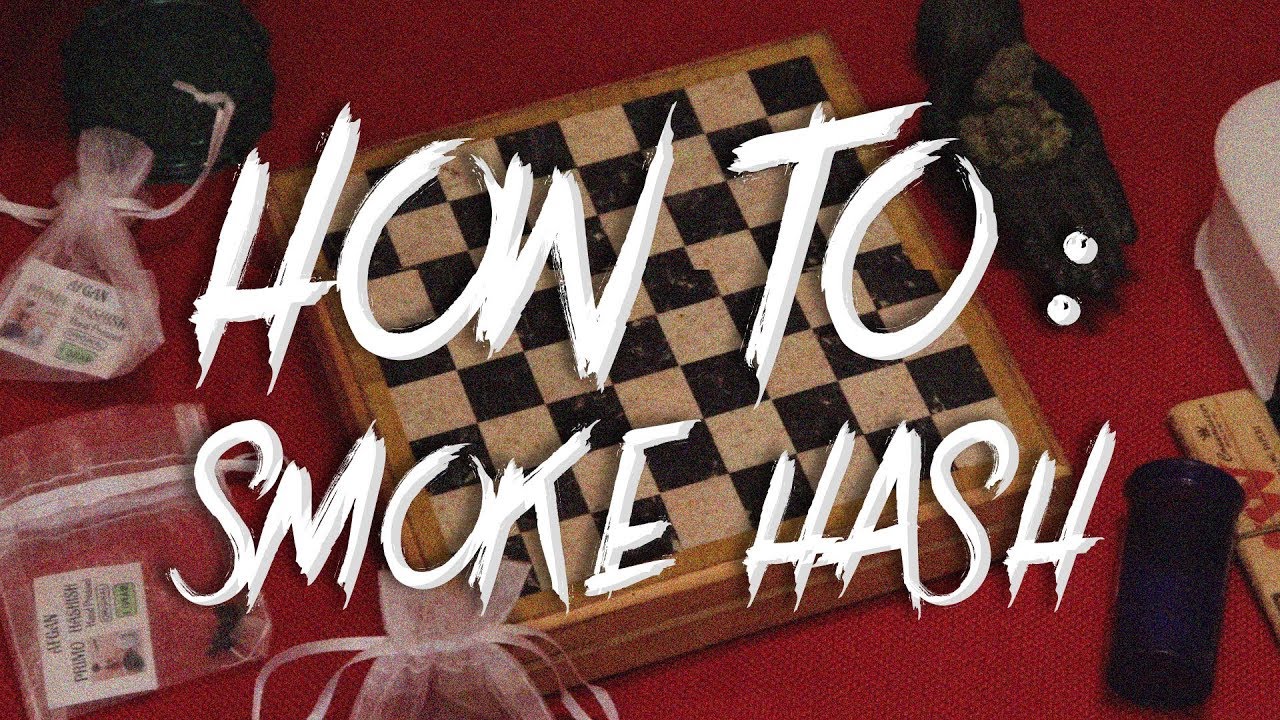 How To Smoke Hash