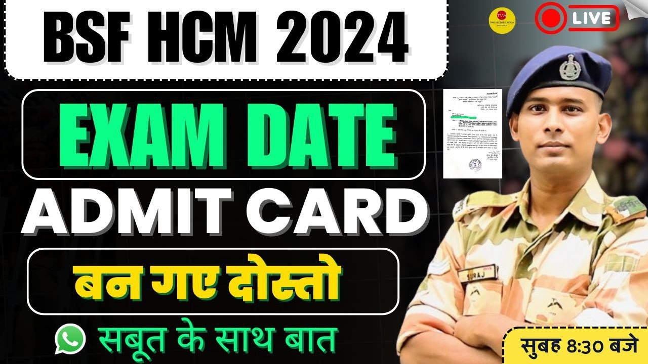 EXAM DATE OUT BSF HCM ASI STENO VACANCY 2024 TRAINING CALENDER HEAD CONSTABLE MINISTERIAL WRITTEN