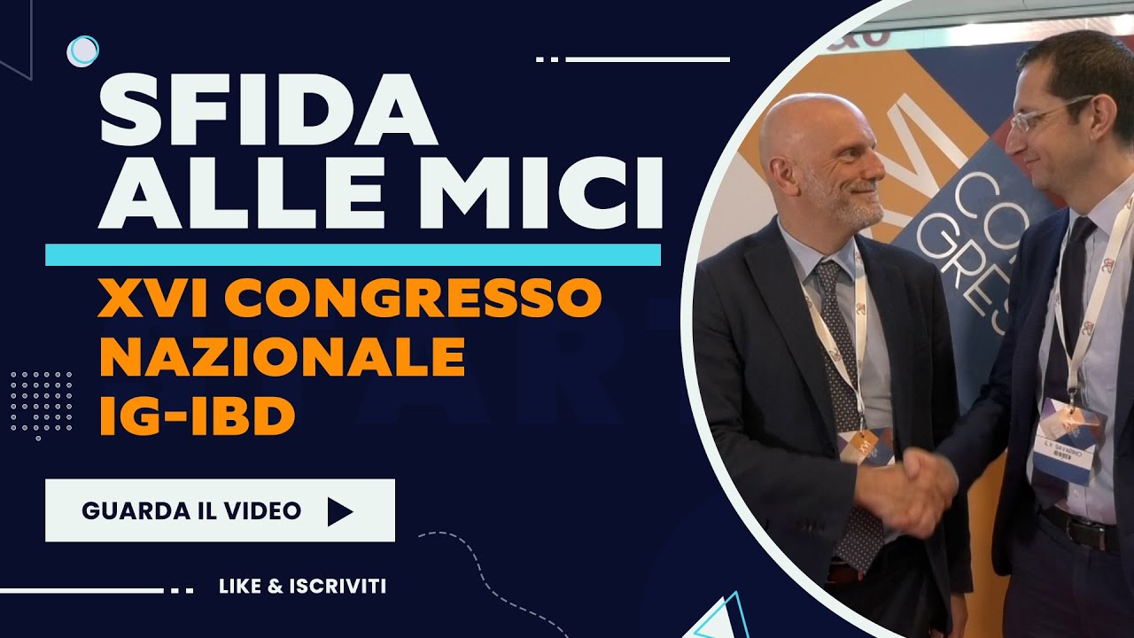 Sfida alle MICI - XVI Congresso Nazionale IG-IBD