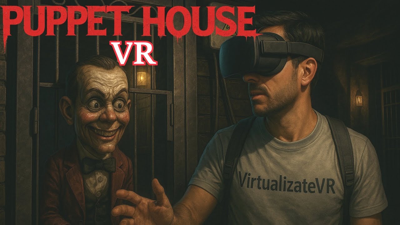 Puppet House --Mod VR – Survival Horror con puzles en realidad virtual