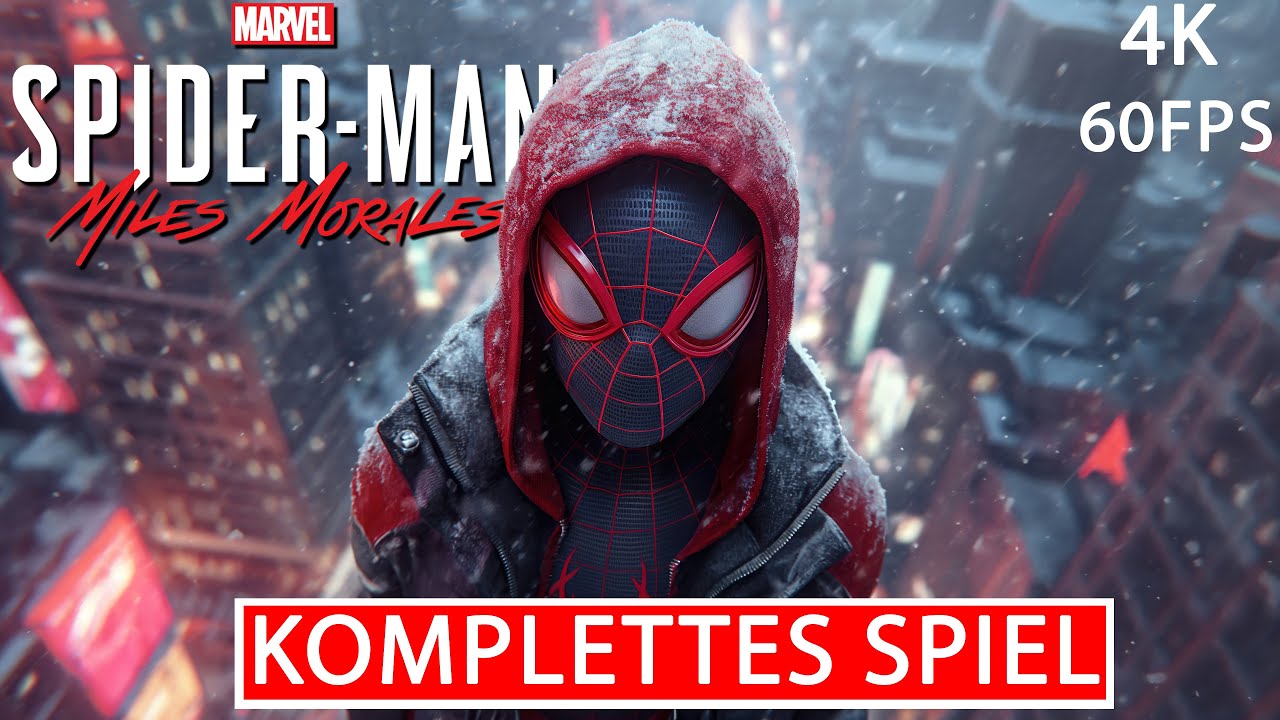 SPIDER MAN MILES MORALES Gameplay FULL GAME Deutsch [4K 60FPS ULTRA HD] Kein Kommentar Part 1