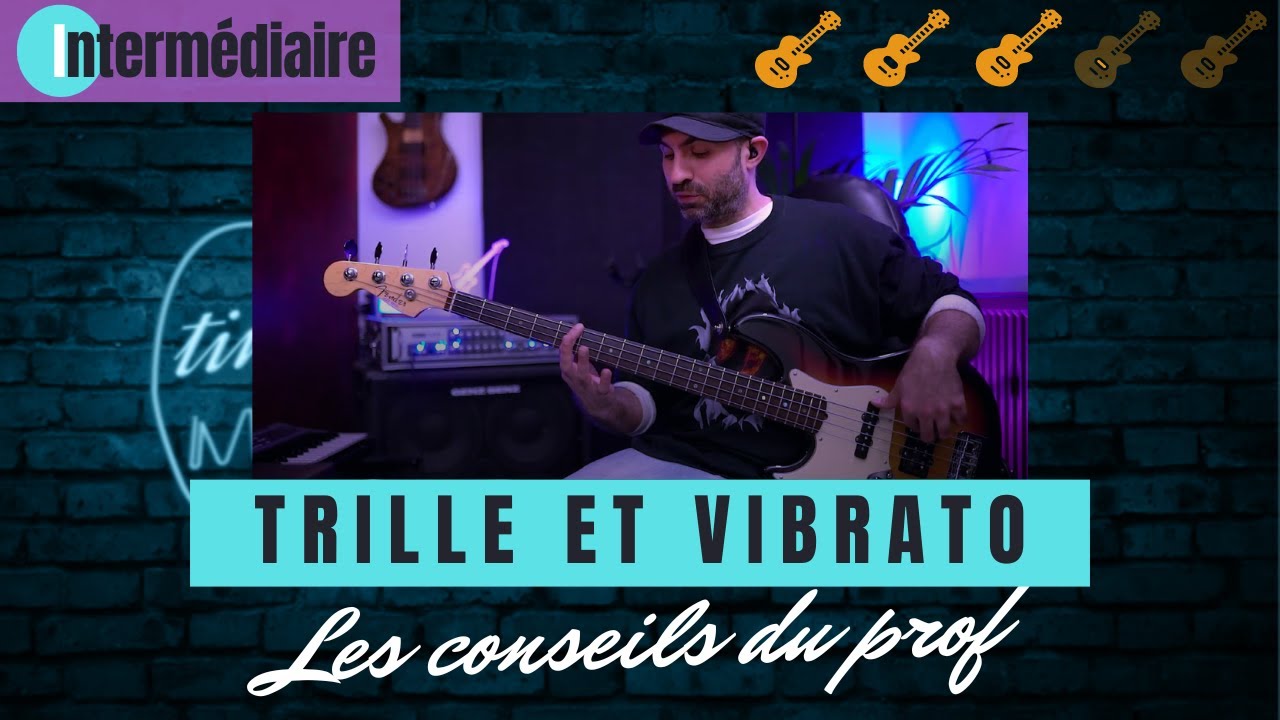 Trille et Vibrato à la basse