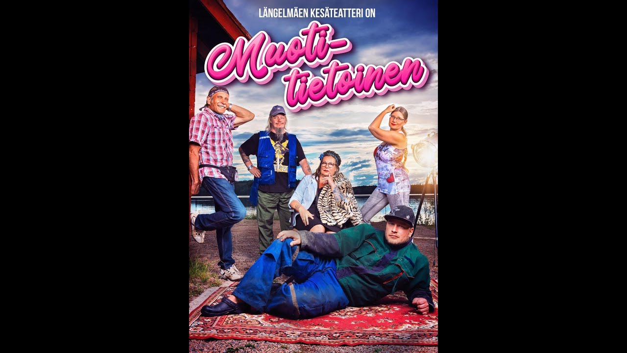 L&auml;ngelm&auml;en kes&auml;teatteri 2022 Muotitietoinen