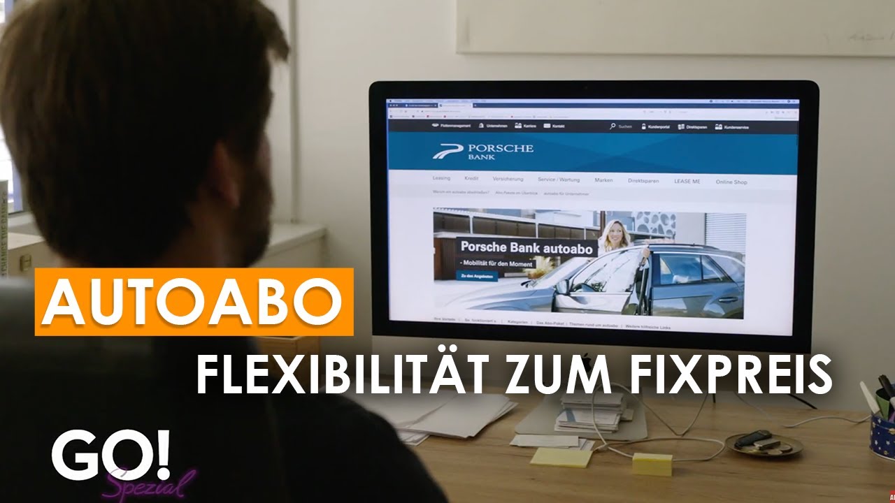 Autoabonnement der Porsche Bank | GO! Spezial
