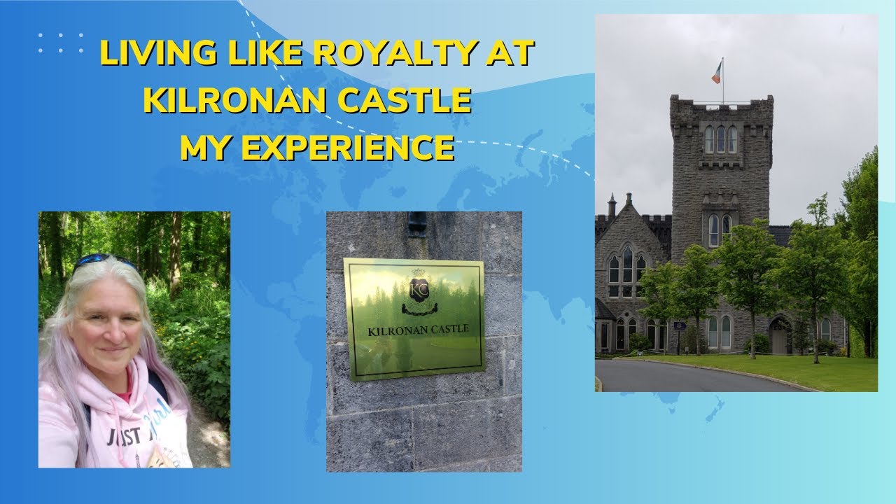 Living Like Royalty at Kilronan Castle | My Experience