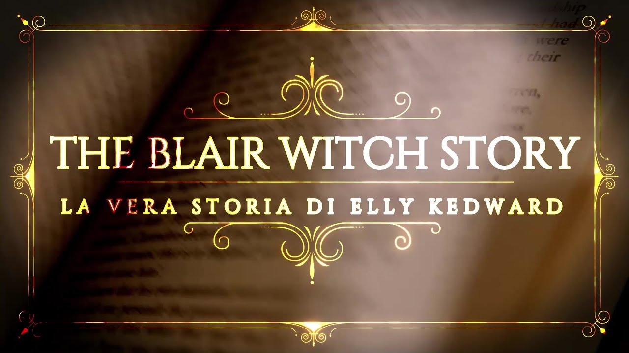 The Blair Witch Story - La vera storia di Elly Kedward, la strega del bosco di Blair-Miti e Folklore