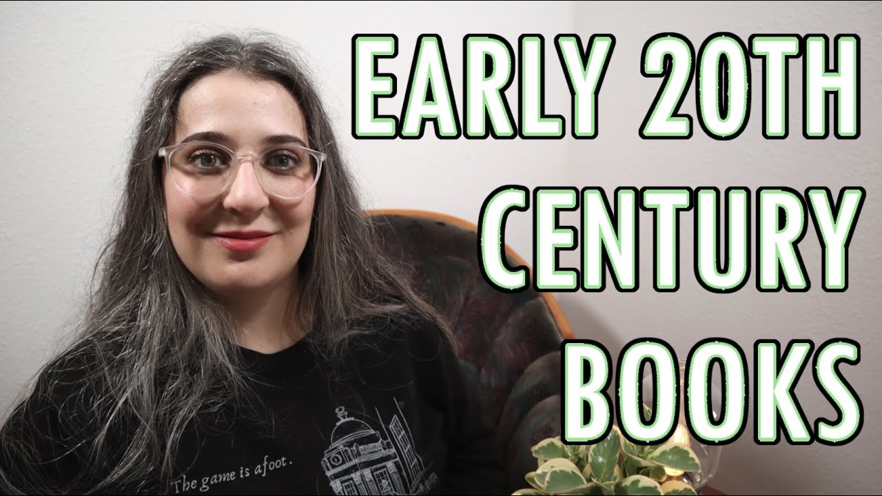 Early 20th Century Classics Recommendations | 1900-1950 books [CC]