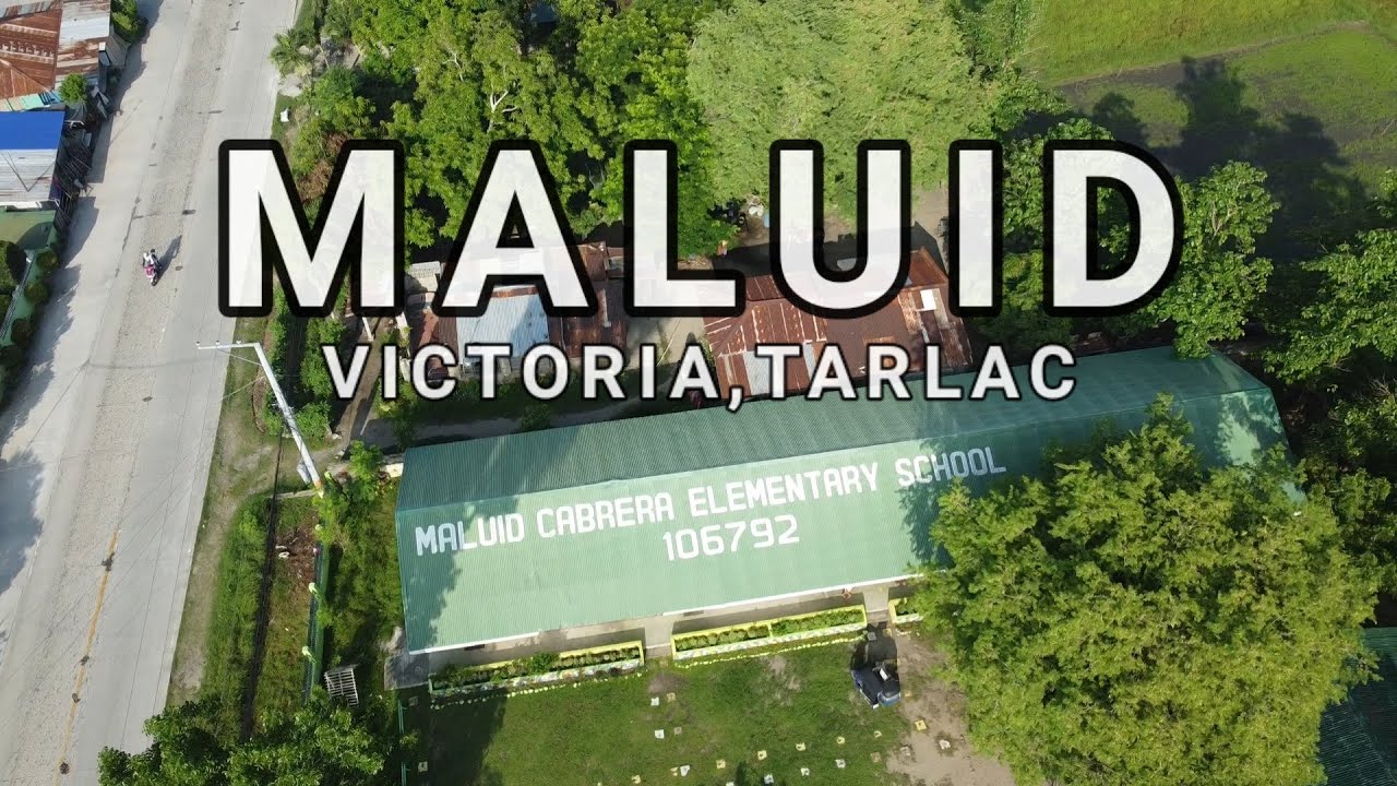 MALUID Victoria, TarLac