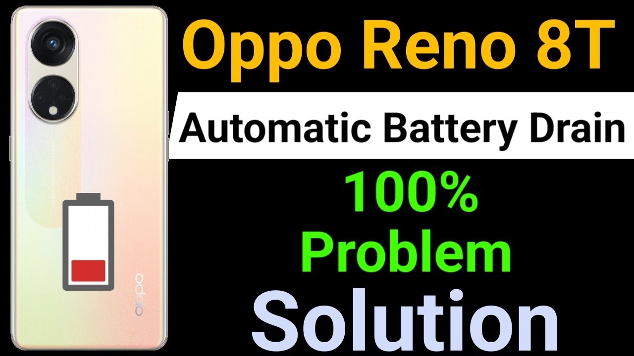 OPPO Reno 8T 5G Battery Drain Problem | How To Solve Battery Drain Problem in OPPO Reno 8T