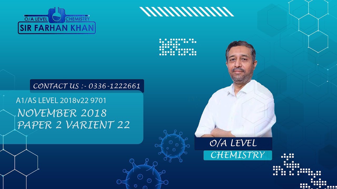 A1/ AS  LEVEL Chemistry Past Paper 9701 - OCTOBER NOVEMBER 2018 VARIANT 22 (ENGLISH/URDU)