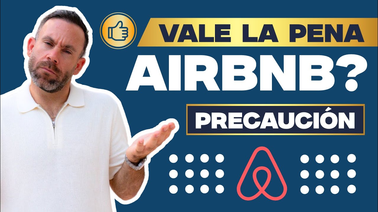 Invertir en Airbnb | Lo Que Debes Saber Antes de Comprar (NO lo hagas sin ver esto)