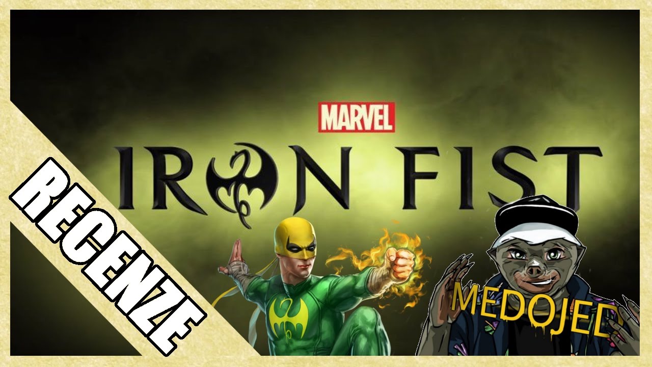 Recenze seriálu: Iron Fist |žádný spoilery|