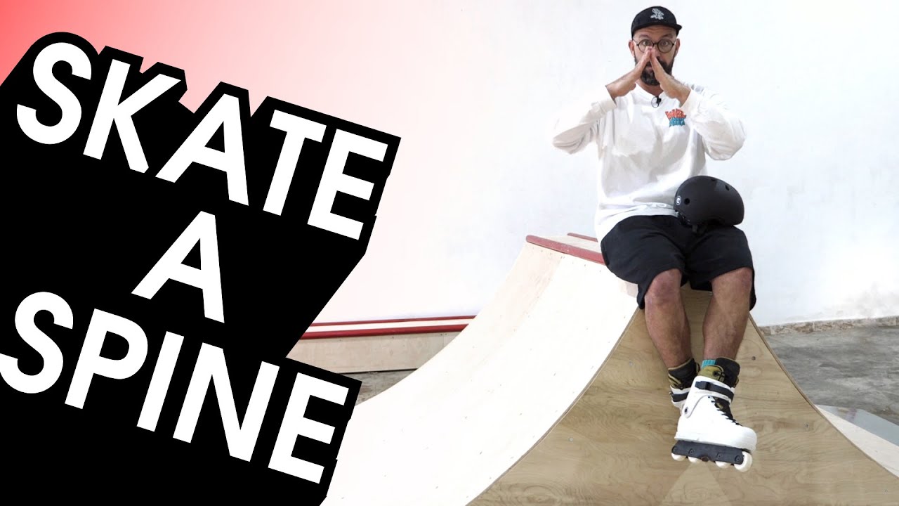 HOW TO SKATE A SPINE