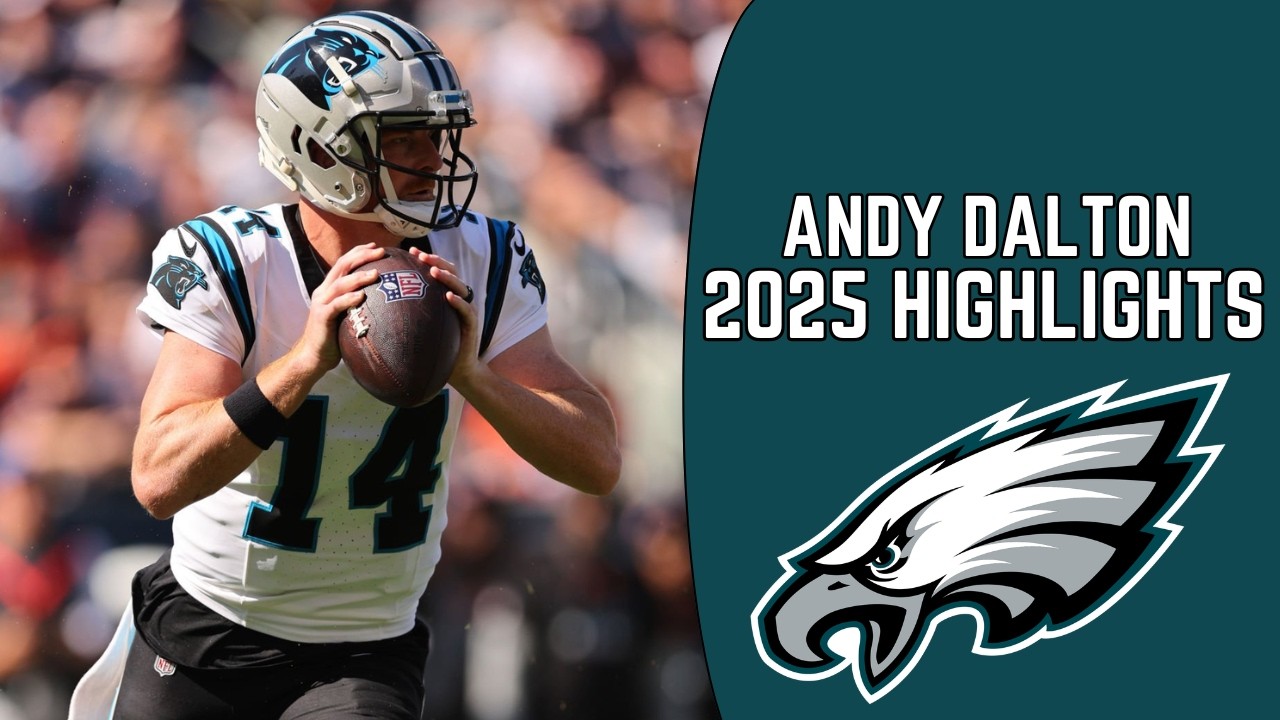Andy Dalton Highlights 🔥 | Welcome to the Eagles