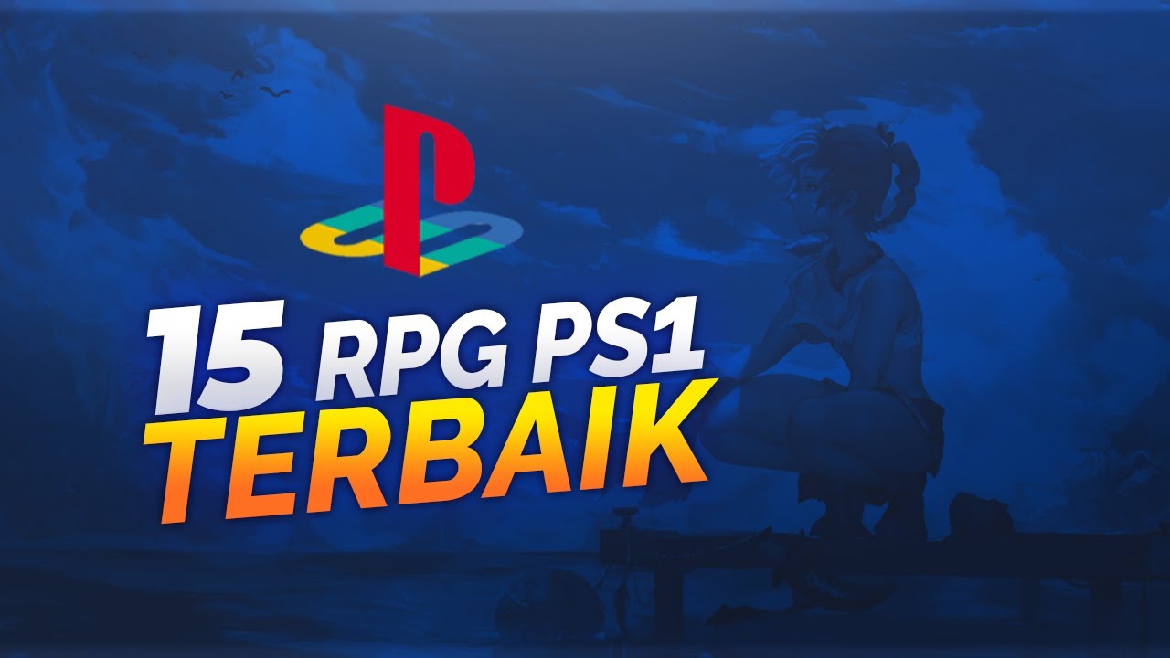 15 Best Game RPG PS1 yang Bikin Kangen