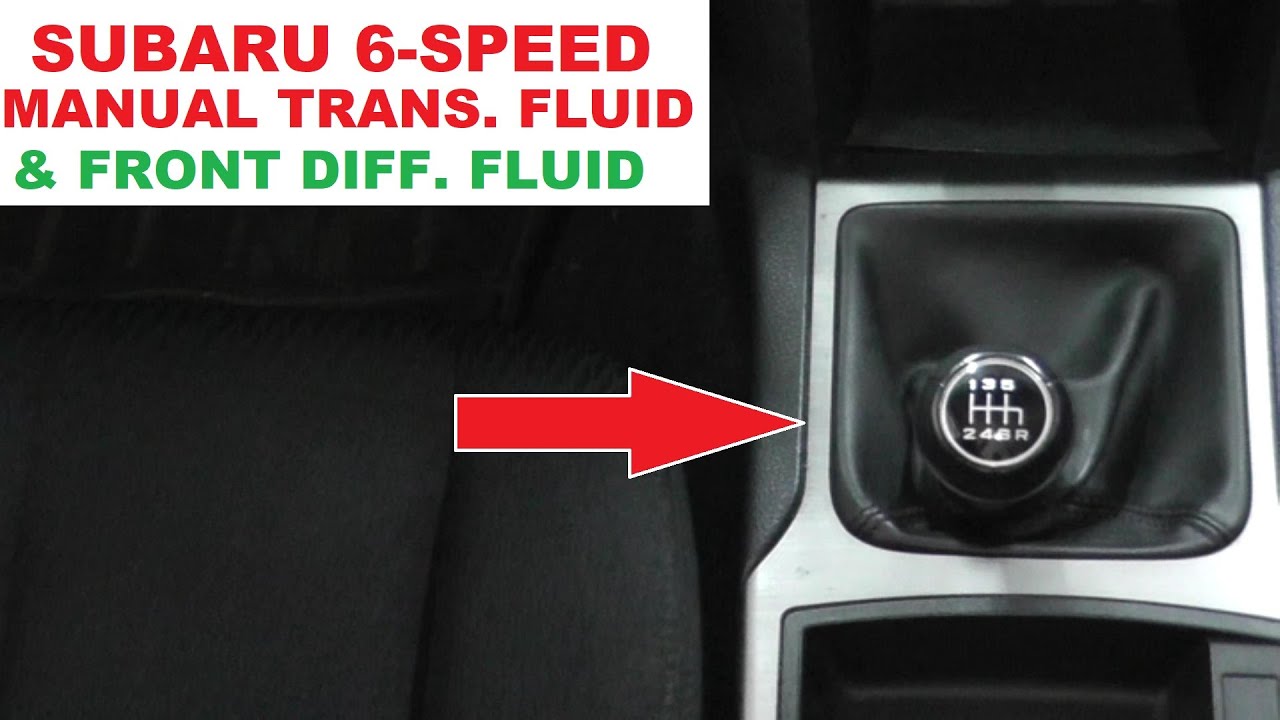 Subaru Outback Manual Transmission and Front Differential Fluid Replacement