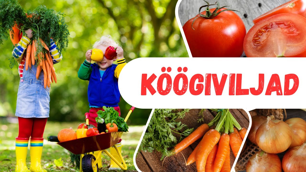 Kas tunned Eestis kasvatatavaid köögivilju?