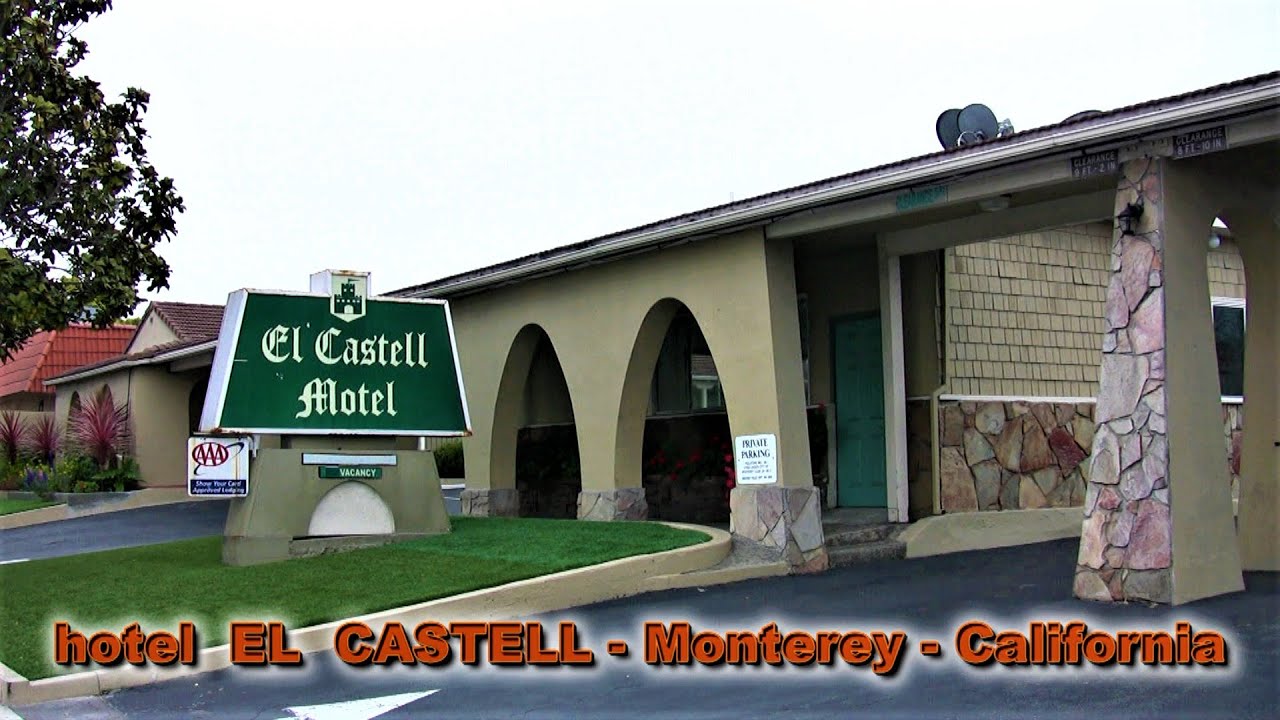 hotel  EL  CASTELL  -  Monterey  -  California