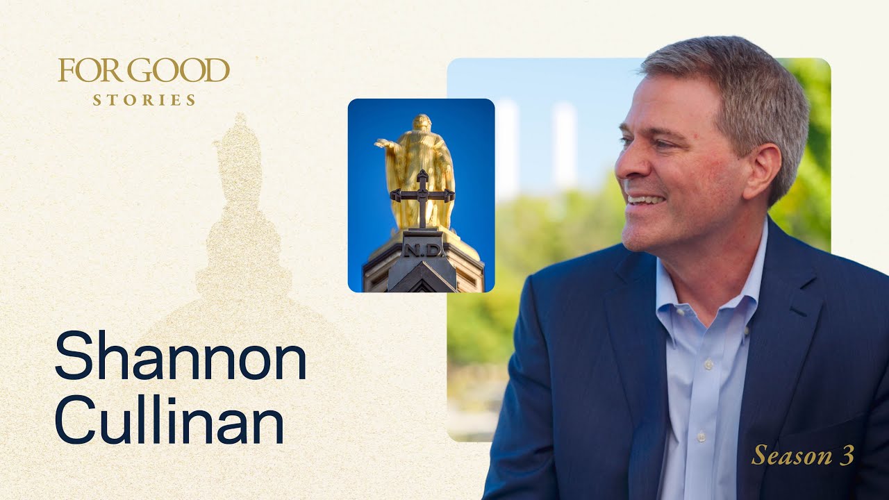 In Tough Times, Notre Dame Leans Into Mission—with Shannon Cullinan (Ep. 35)