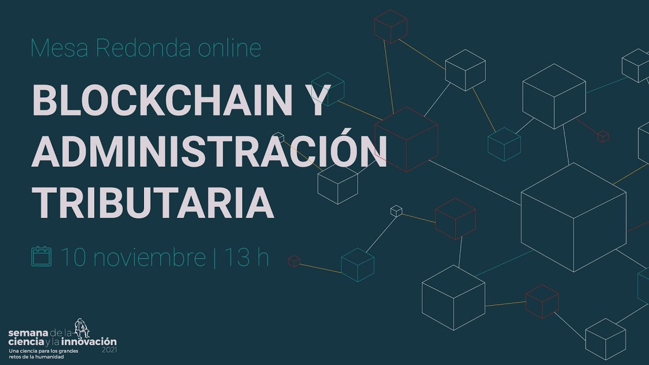 Blockchain y administración tributaria