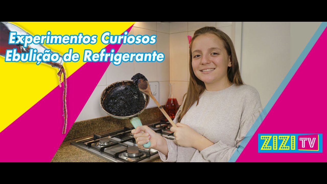 Experimentos Curiosos - EBULI&Ccedil;&Atilde;O DE REFRIGERANTE | Zizi TV