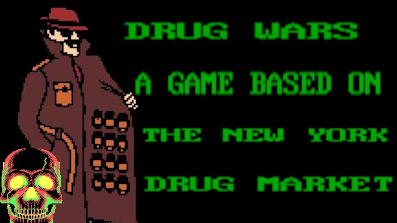 Drug Wars: Buy Low Sell High