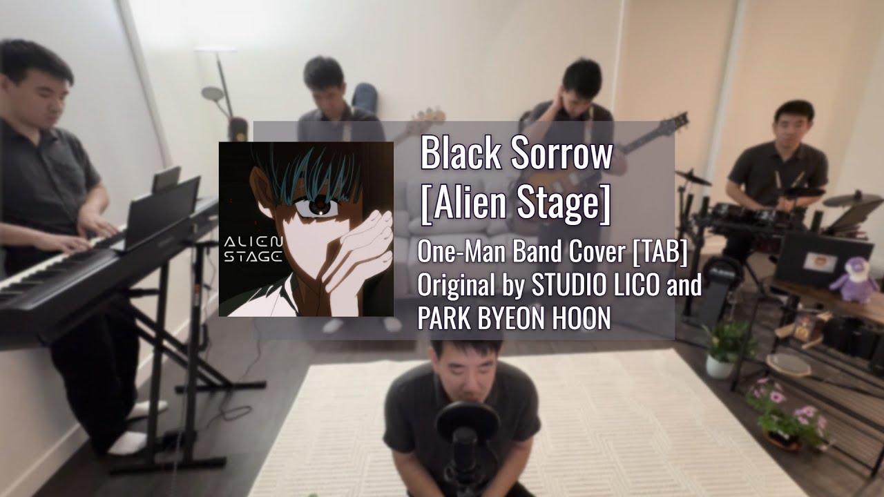 Black Sorrow (Alien Stage) One-man Band Cover [TAB]