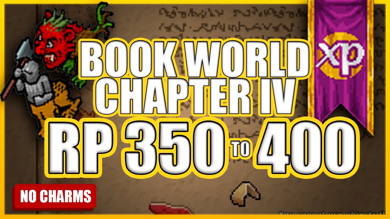 RP 350 to 400 – Book World Chapter 4 [XP/PROFIT] | Where to hunt Paladin | Tibia