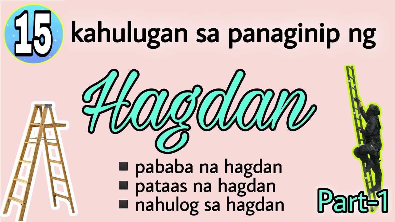 🔴127 PANAGINIP NG HAGDAN / DREAMING OF LADDER (Part1)