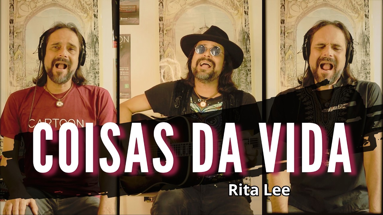 Coisas da vida (Rita Lee e Tutti-Frutti) - Khadhu Capanema