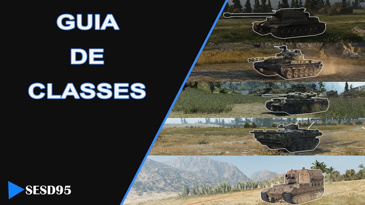 Guia de Classes | World of Tanks [PT-BR]