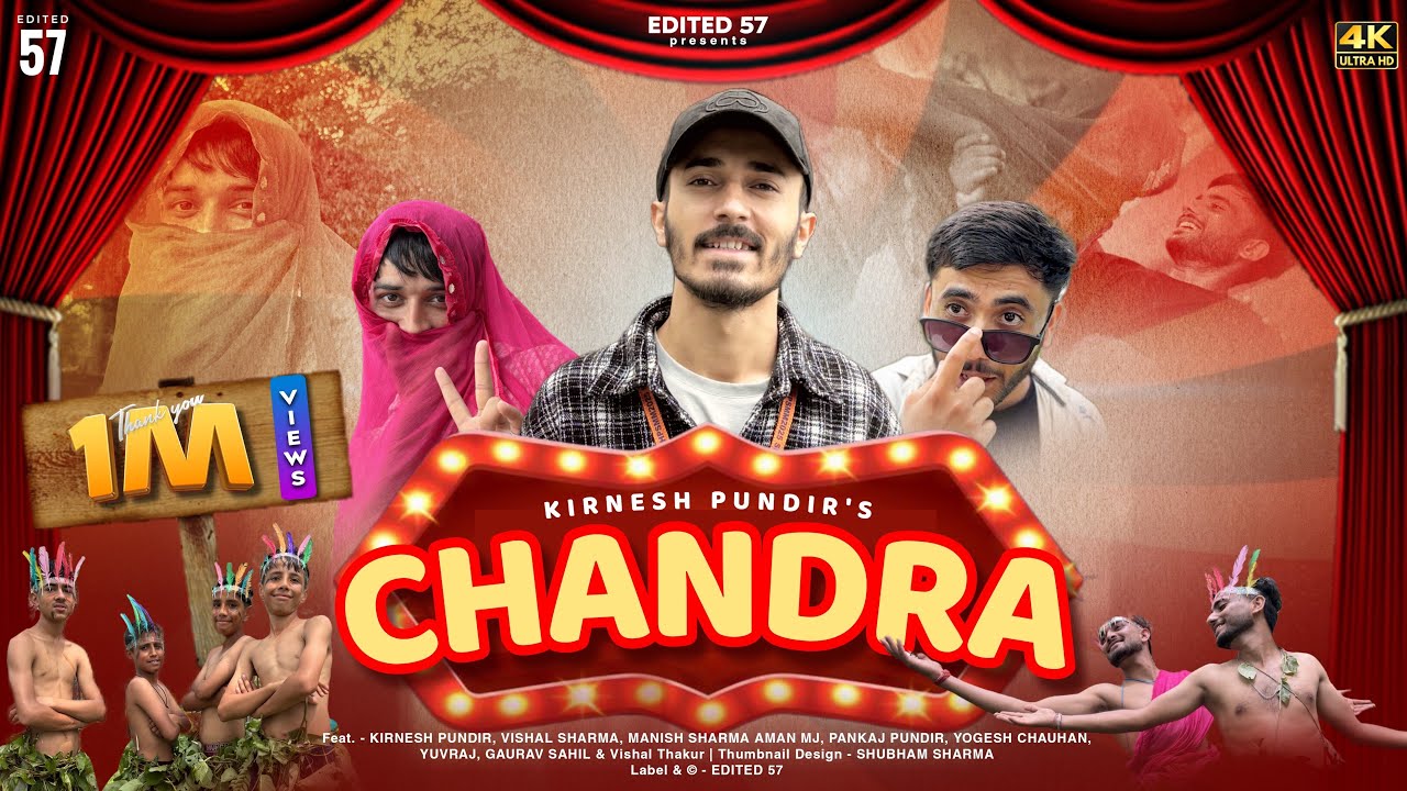 Chandra - Himachali Song 2025 | Official 4K Video | Kirnesh Pundir | edited 57