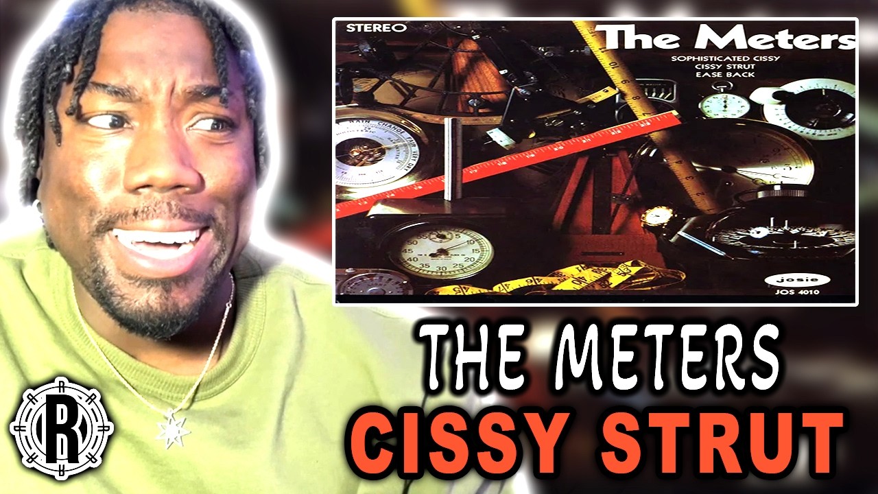 THE METERS CISSY STRUT | 308 BEST SONGS OF ALL TIME [FIRST TIME REACTION]