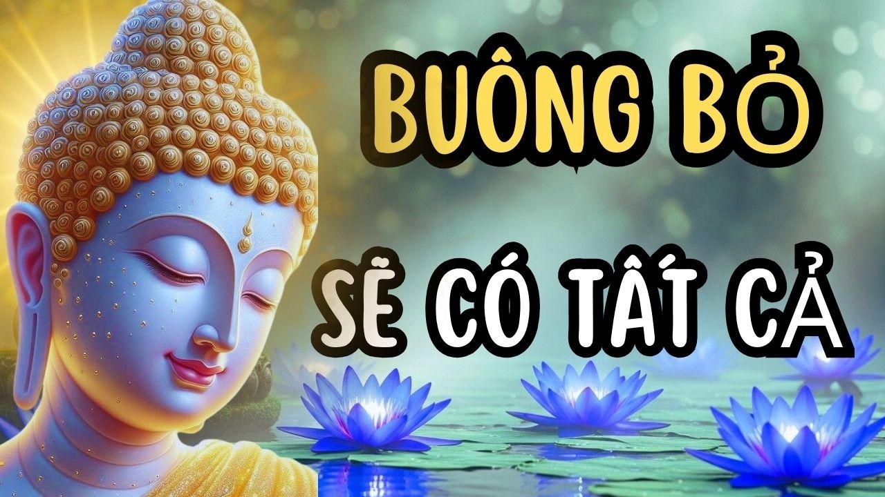 Sức Mạnh Của Sự Buông Bỏ: Càng Không Nắm Giữ, Càng Có Tất Cả
