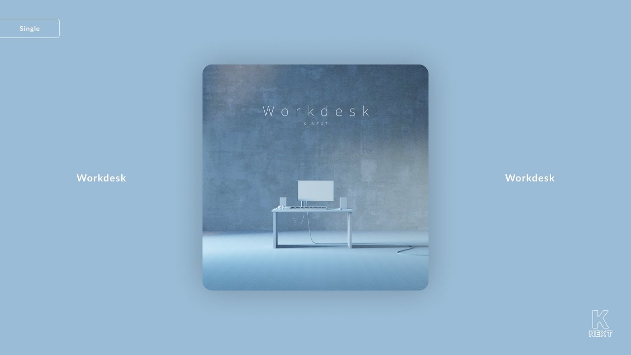 K-NEXT / Workdesk