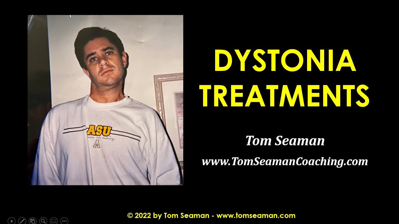 Dystonia Treatments and Therapies