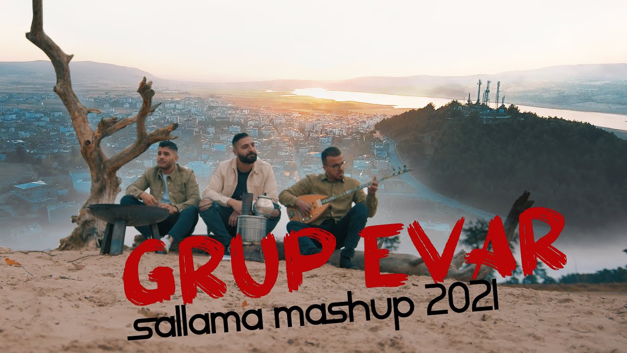 GRUP EVAR - Sallama MASHUP 2021 ( 8K ) - (prod. by Sercan Hoşg&ouml;r)   &Ouml;zlemProduction&reg;