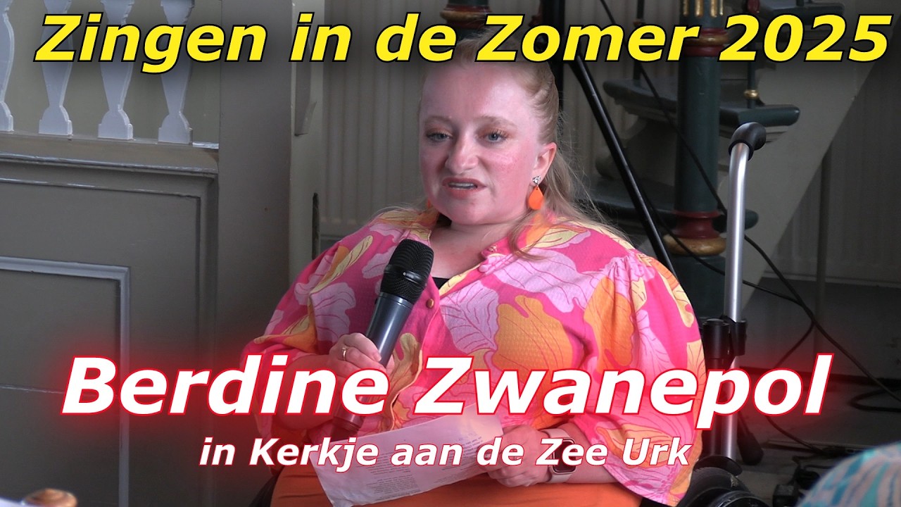 Zangmiddag met Berdine Zwanepol in Kerkje aan de Zee (2025)