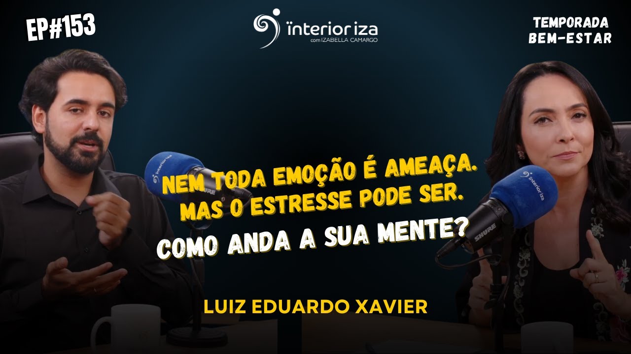 Nem toda emoção é ameaça. Mas o estresse pode ser. Como anda a sua mente?