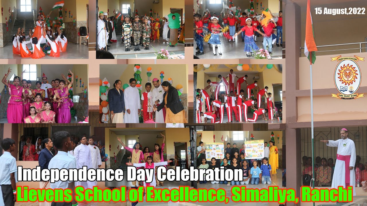Independence Day 2022/Cultural Programme Lievens' School of Excellence, Simaliya, Ratu,Ranchi/15 Aug