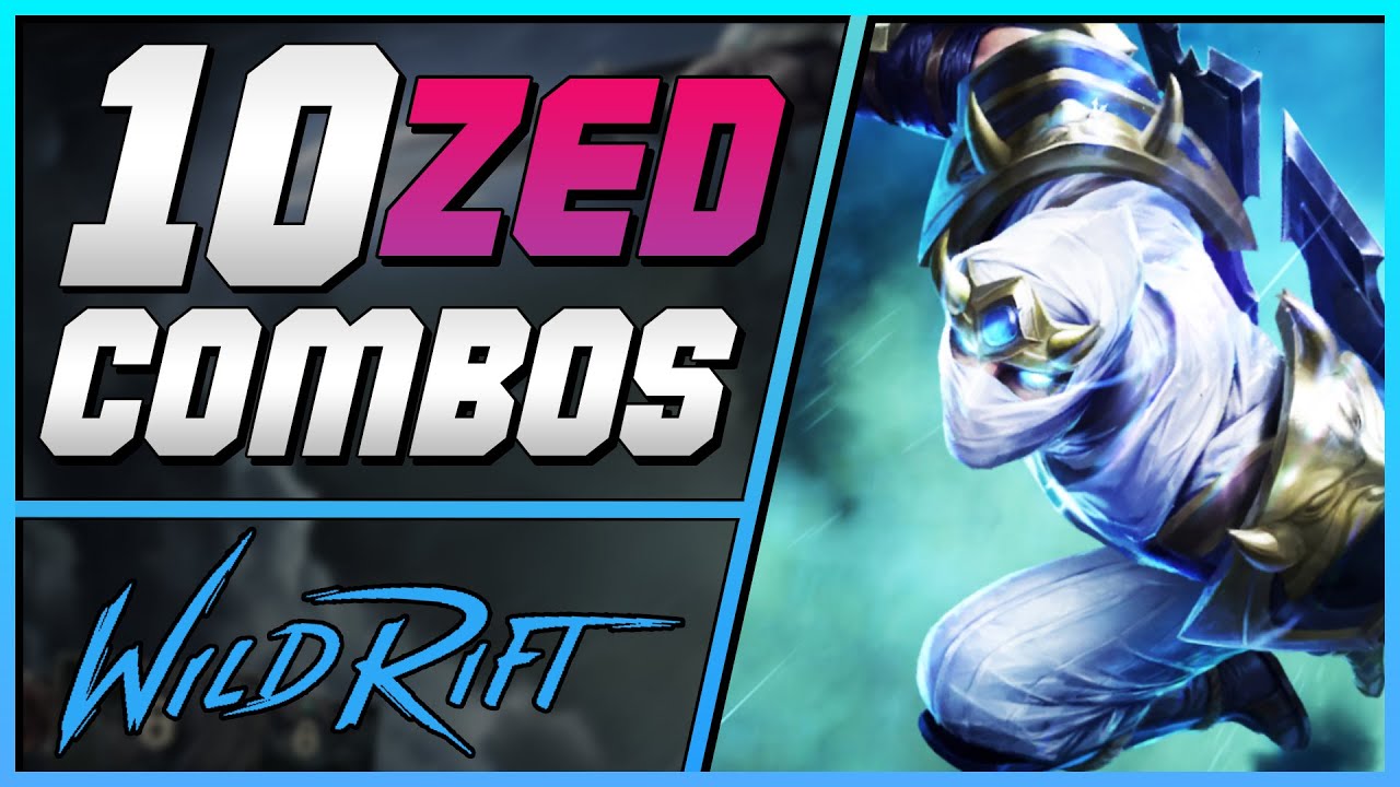 10 BEST Combos Every Wild Rift Zed Player Should Know - LoL Mobile Zed Guide