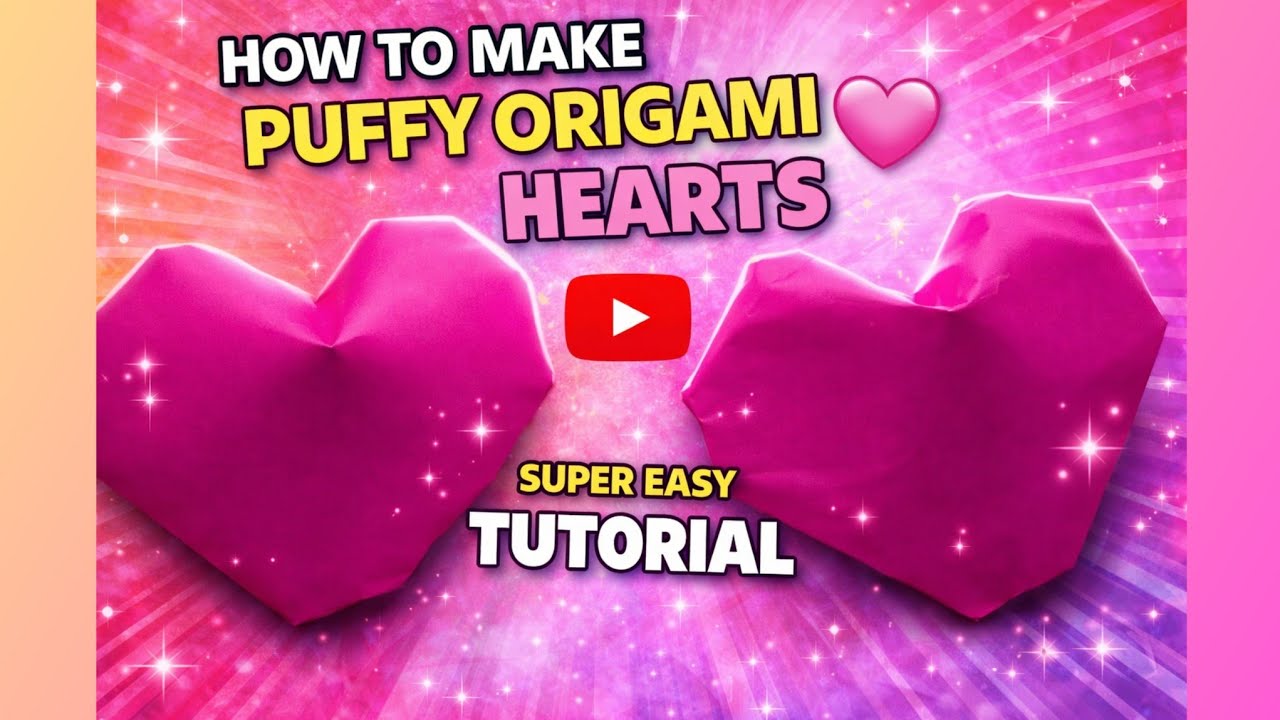 How to Fold an Origami 3D Heart / Origami Puffy Heart ❤️