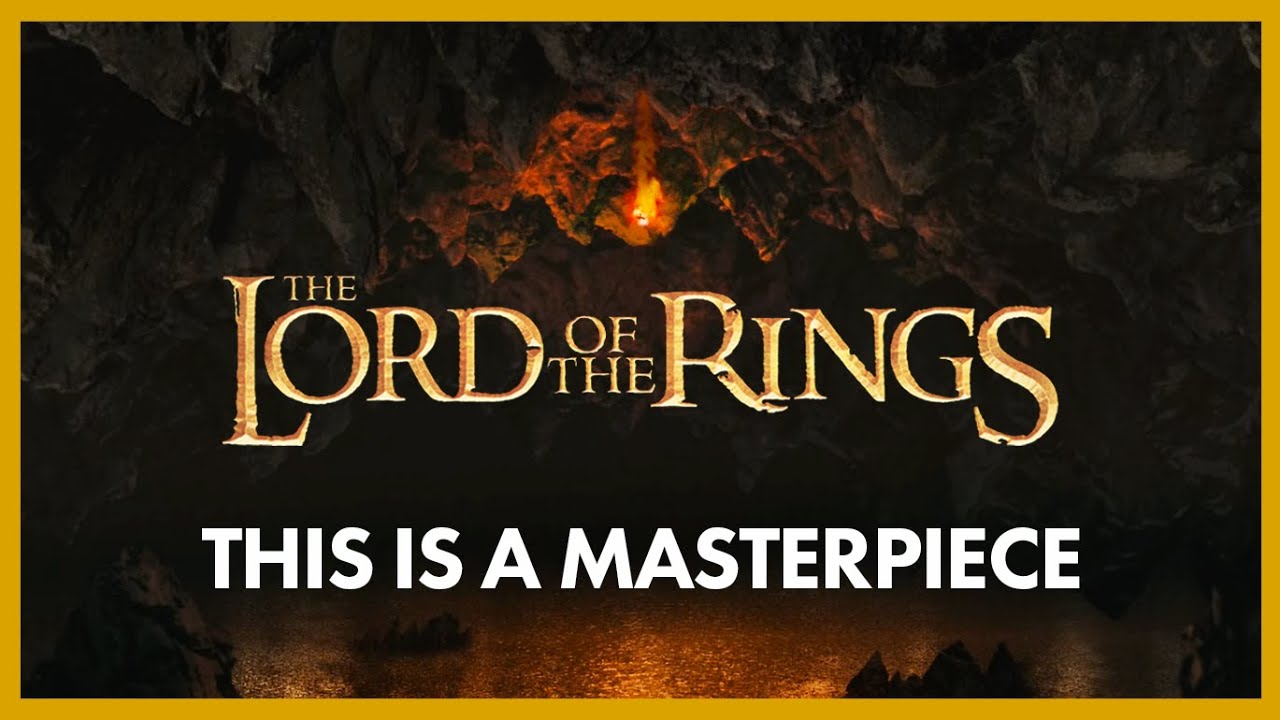 The Legacy of a Masterpiece - Lord of The Rings Revisited