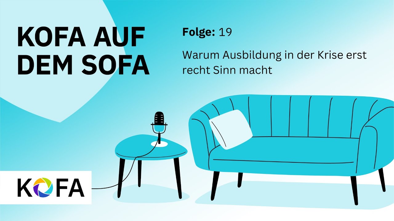 #Podcast Folge 19: Warum #Ausbildung in der Krise erst recht Sinn macht!