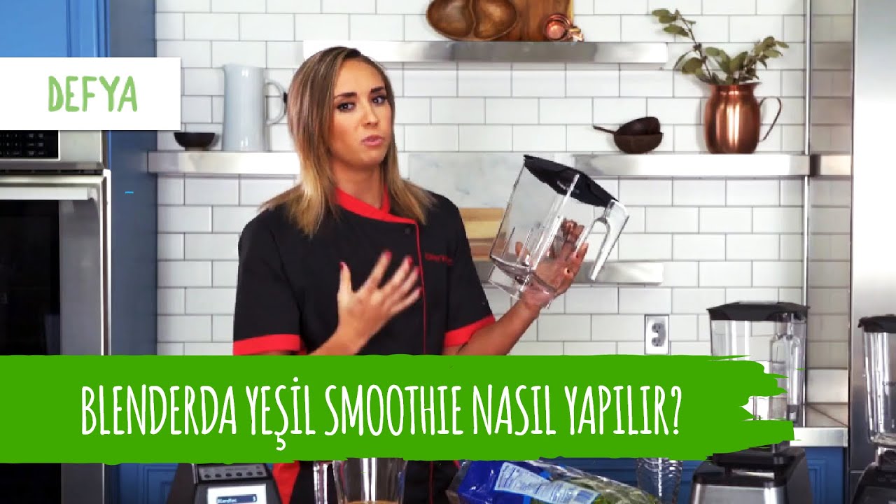 Blenderda Yeşil Smoothie Nasıl Yapılır? | Blending 101