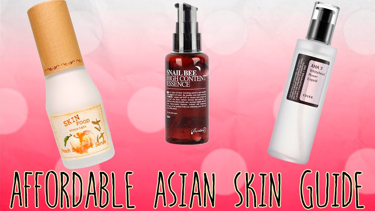 Affordable Asian Skin Care Product Guide