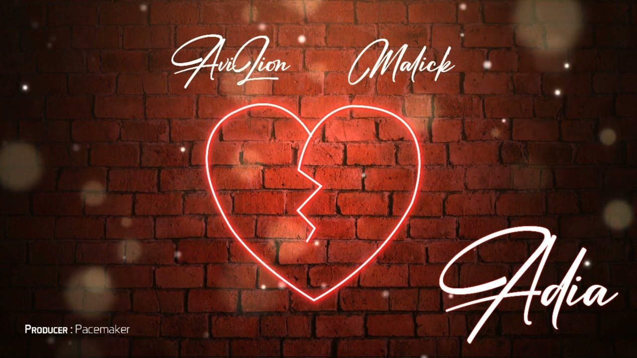 AviLion & Malick - Adia (Audio officiel)